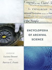 Cover image for Encyclopedia of Archival Science