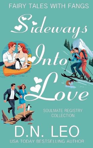 Cover image for Sideways Into Love