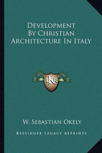 Cover image for Development by Christian Architecture in Italy