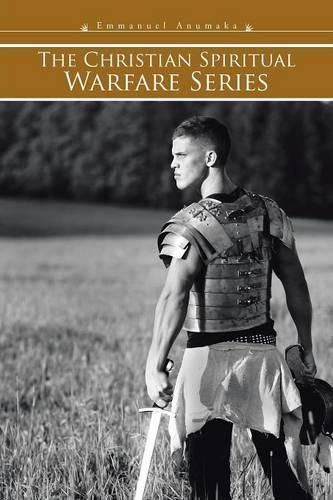 Cover image for The Christian Spiritual Warfare Series