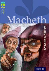 Cover image for Oxford Reading Tree TreeTops Classics: Level 17 More Pack A: Macbeth