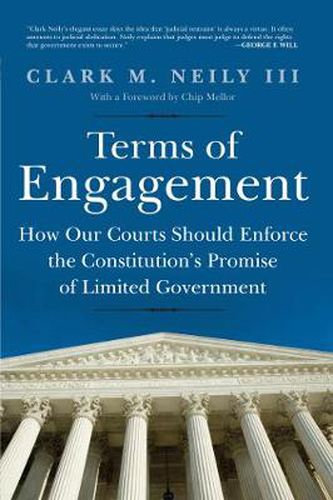 Cover image for Terms of Engagement: How Our Courts Should Enforce the Constitution's Promise of Limited Government