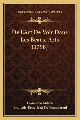 Cover image for de L'Art de Voir Dans Les Beaux-Arts (1798)