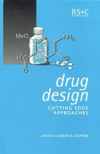 Cover image for Drug Design: Cutting Edge Approaches