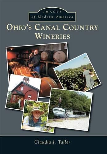 Cover image for Ohio's Canal Country Wineries