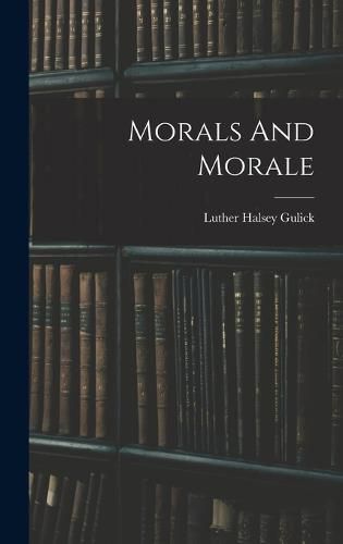 Cover image for Morals And Morale