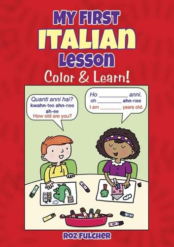 Cover image for My First Italian Lesson: Color & Learn!