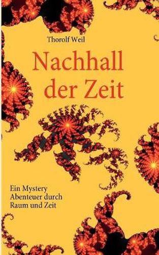 Cover image for Nachhall der Zeit: Ein Mystery Abenteuer durch Raum und Zeit