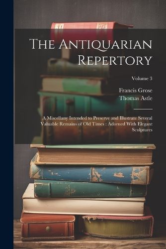 Cover image for The Antiquarian Repertory