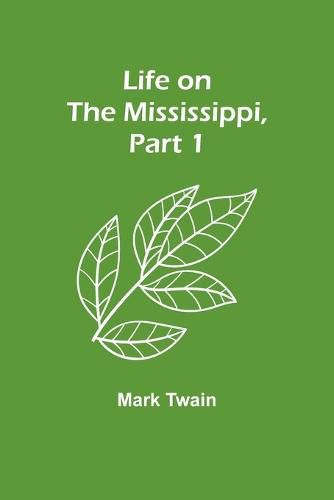 Cover image for Life on the Mississippi, Part 1