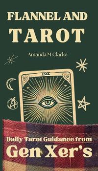 Cover image for Flannel and Tarot