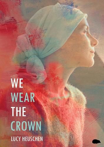 Cover image for We Wear The Crown