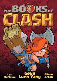 Cover image for The Books of Clash Volume 4: Legendary Legends of Legendarious Achievery