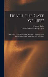 Cover image for Death, the Gate of Life?