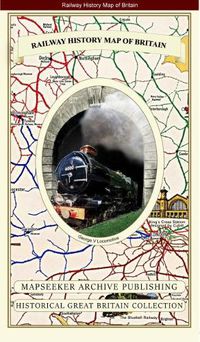 Cover image for Railway History Map of Britain