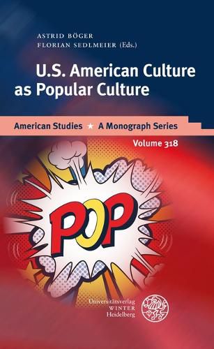 Cover image for U.S. American Culture as Popular Culture