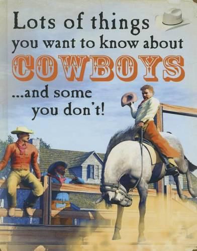 Cover image for Lots of Things You Want to Know about Cowboys