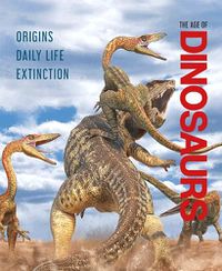 Cover image for The Age of Dinosaurs