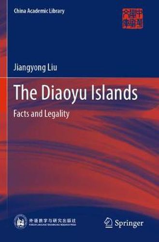 Cover image for The Diaoyu Islands: Facts and Legality