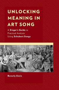 Cover image for Unlocking Meaning in Art Song