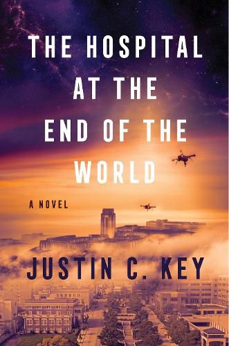 Cover image for The Hospital at the End of the World