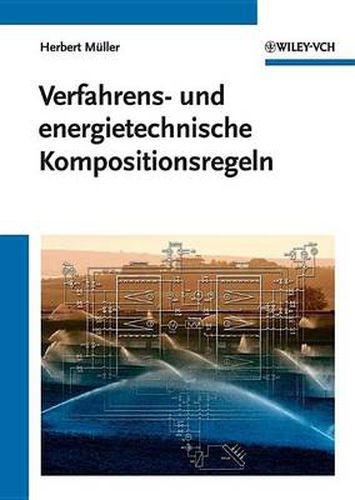 Cover image for Verfahrens- und Energietechnische Kompositionsregeln