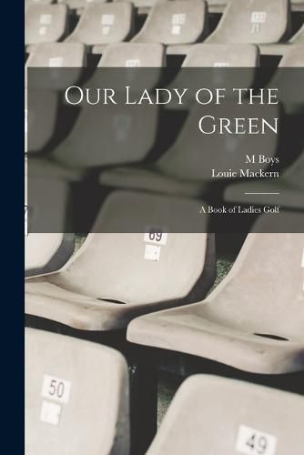 Cover image for Our Lady of the Green