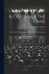 Cover image for A Cry Out of the Dark