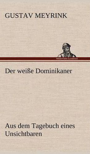 Cover image for Der Weisse Dominikaner