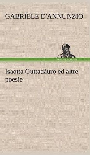 Isaotta Guttadauro ed altre poesie