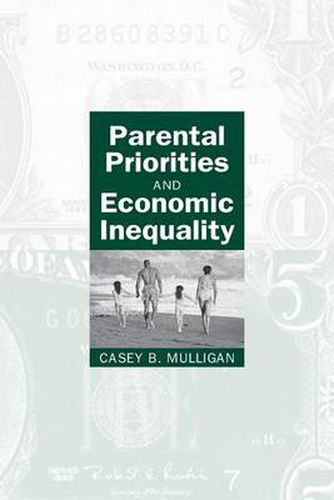 Cover image for Parental Priorities and Economic Inequality