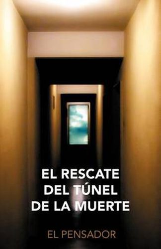 Cover image for El Rescate del T Nel de La Muerte