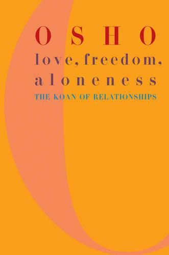 Cover image for Love, Freedom and Aloneness