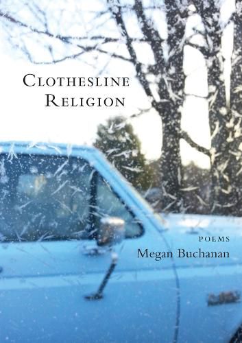 Cover image for Clothesline Religion: Poems