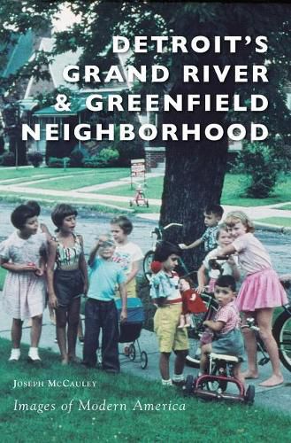 Cover image for Detroit's Grand River & Greenfield Neighborhood