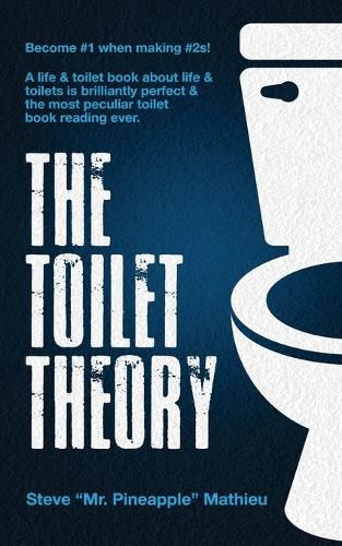 Cover image for The Toilet Theory
