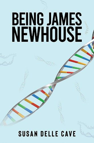 Cover image for Being James Newhouse