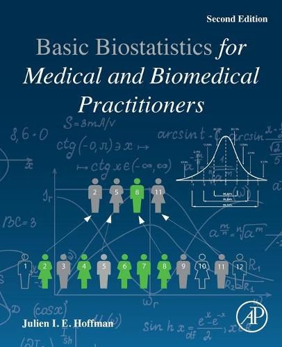 Cover image for Biostatistics for Medical and Biomedical Practitioners