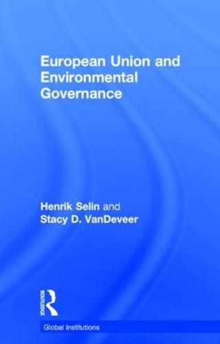 Cover image for European Union and Environmental Governance