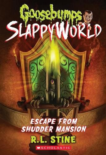 Cover image for Escape from Shudder Mansion (Goosebumps Slappyworld #5)