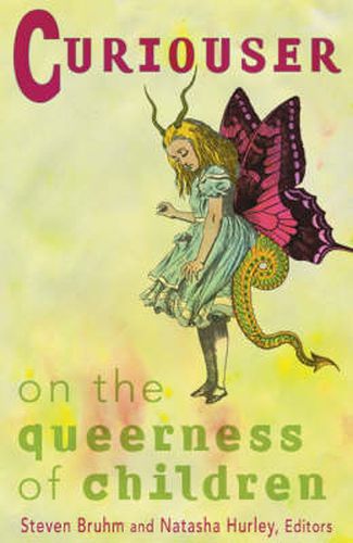 Curiouser: On The Queerness Of Children