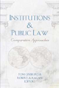 Cover image for Institutions and Public Law: Comparative Approaches