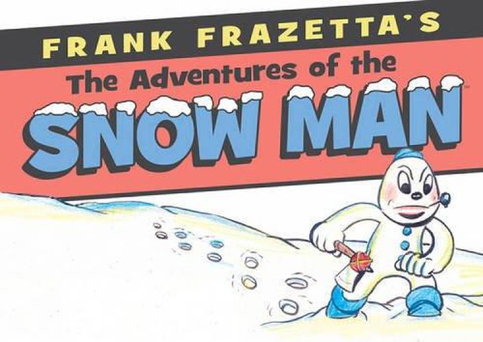 Cover image for Frank Frazetta's Adventures Of The Snowman