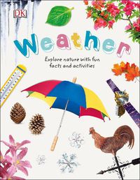 Cover image for Weather: Explore Nature with Fun Facts and Activities