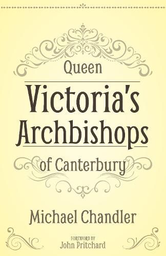 Cover image for Queen Victoria's Archbishops of Canterbury