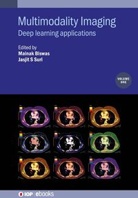 Cover image for Multimodality Imaging, Volume 1: Deep learning applications