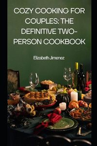 Cover image for Cozy Cooking for Couples