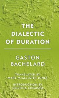 Cover image for The Dialectic of Duration