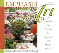 Cover image for Emphasis Art: A Qualitative Art Program for Elementary and Middle Schools