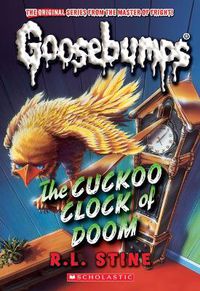 Cover image for The Cuckoo Clock of Doom (Classic Goosebumps #37)